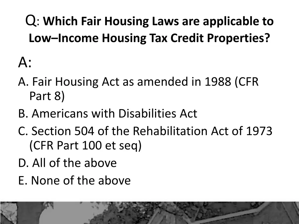 q which fair housing laws are applicable