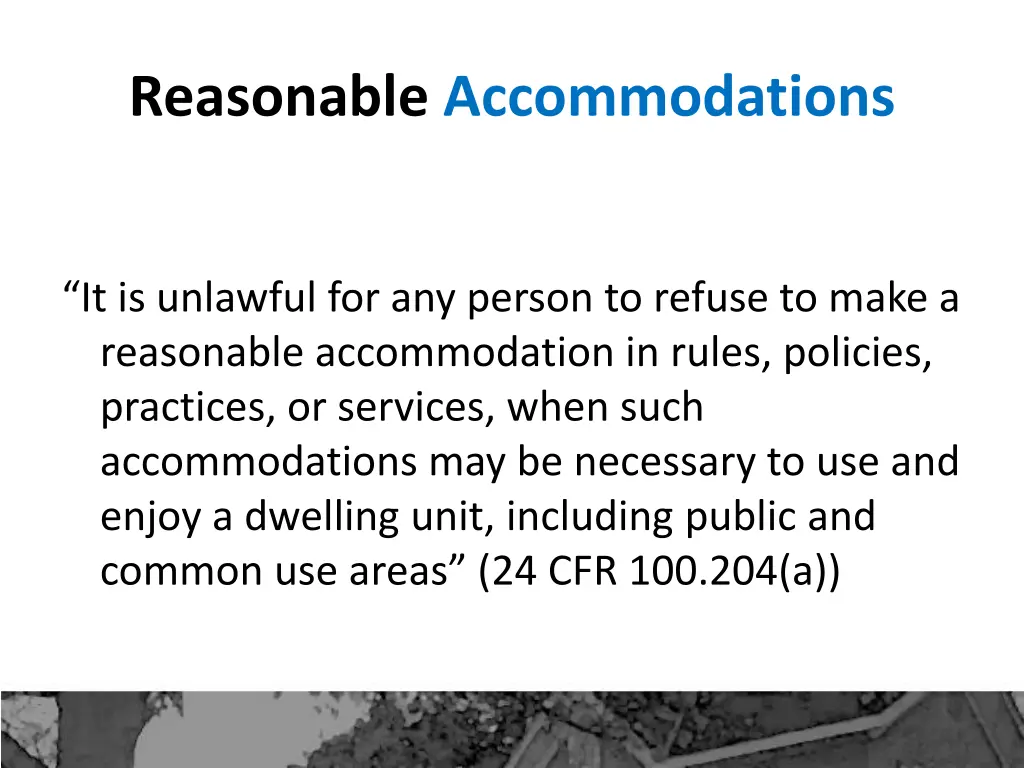 reasonable accommodations