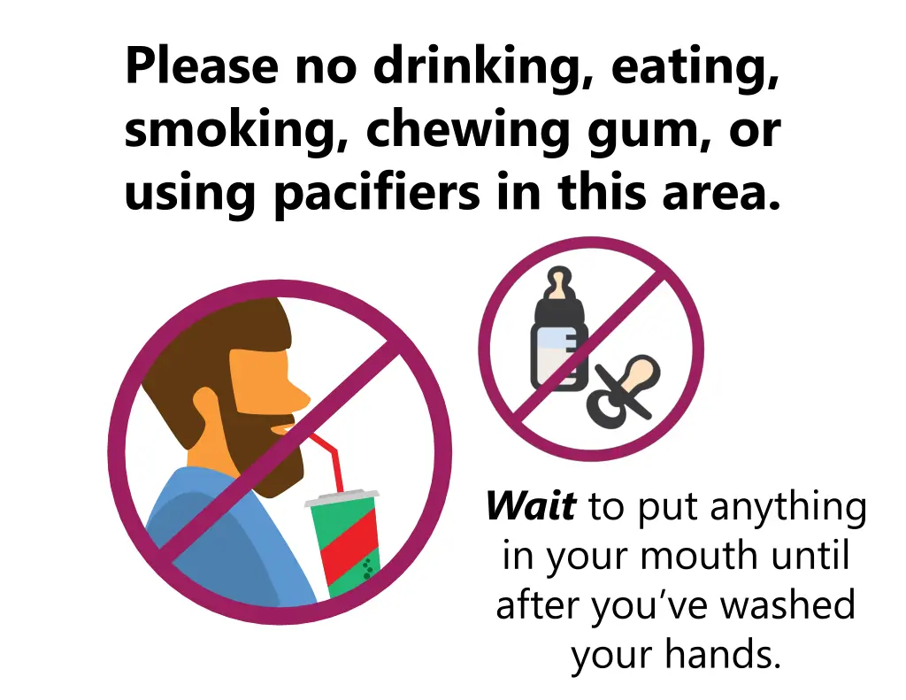 please no drinking eating smoking chewing