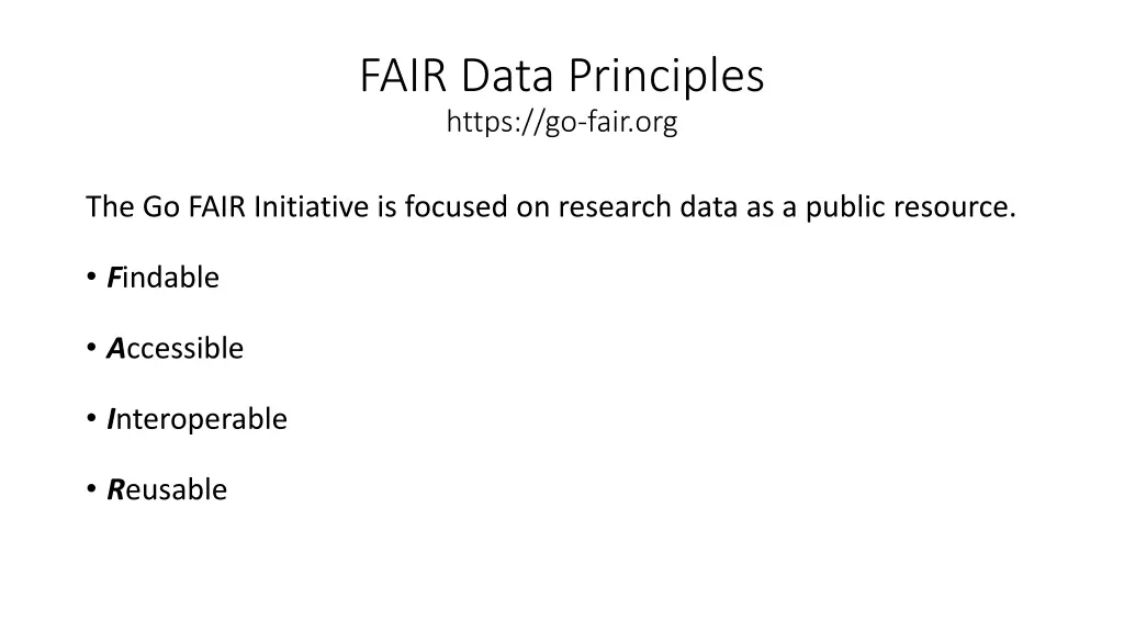 fair data principles https go fair org