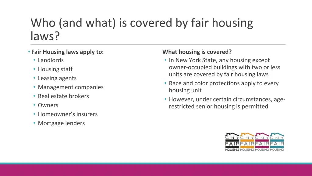 who and what is covered by fair housing laws