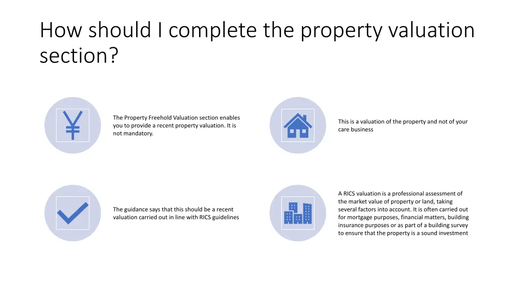 how should i complete the property valuation