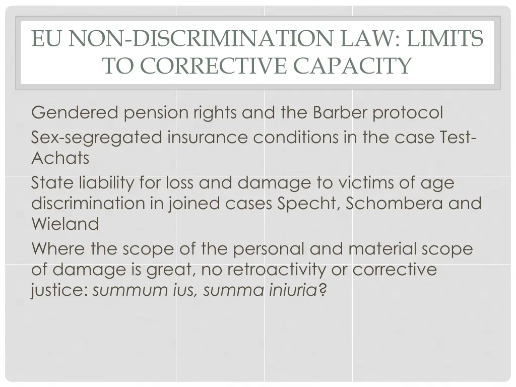 eu non discrimination law limits to corrective