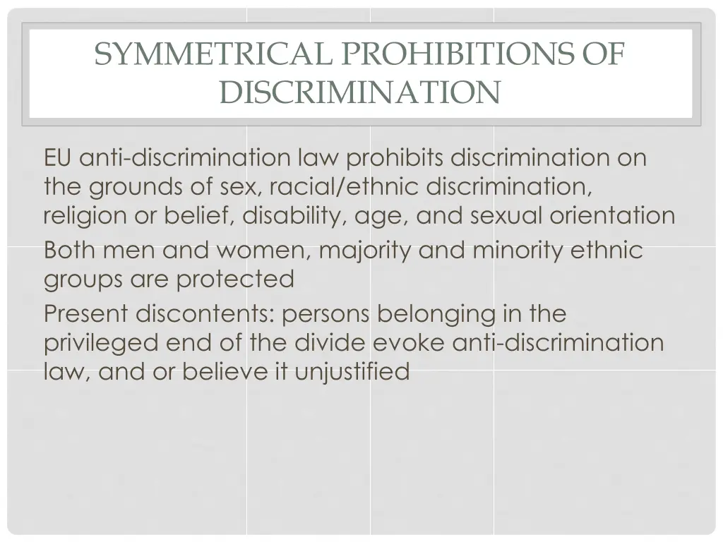 symmetrical prohibitions of discrimination