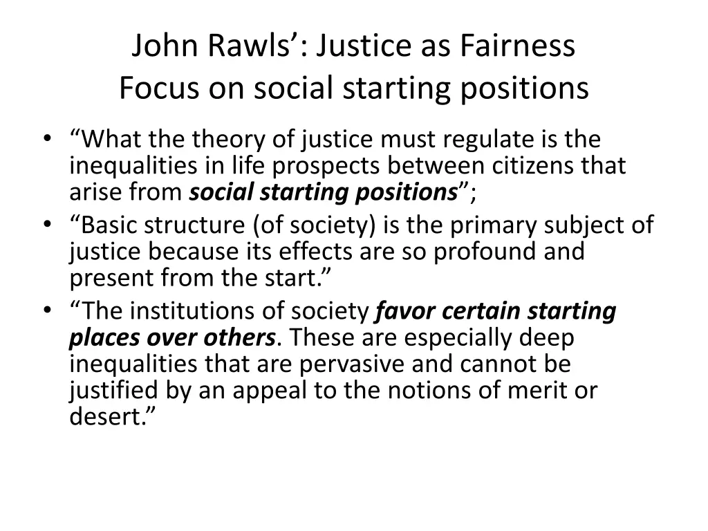 john rawls justice as fairness focus on social