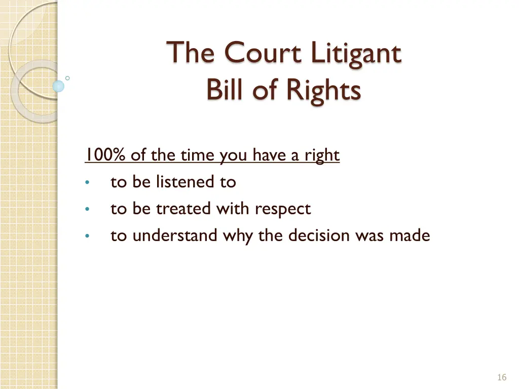 the court litigant bill of rights