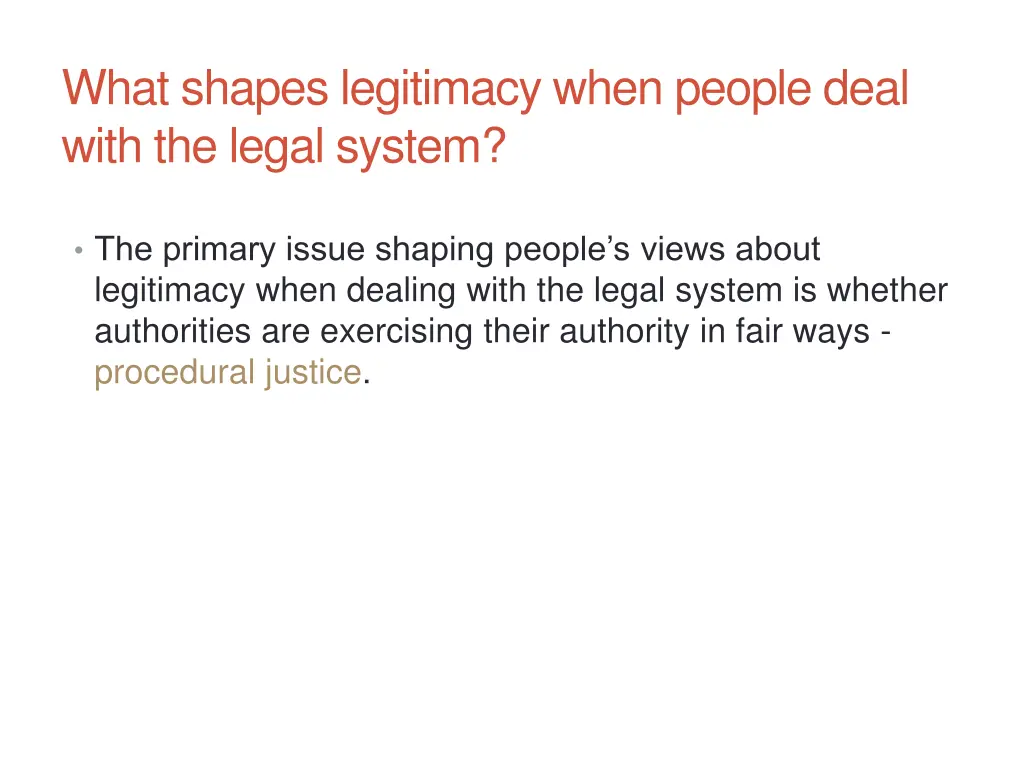 what shapes legitimacy when people deal with