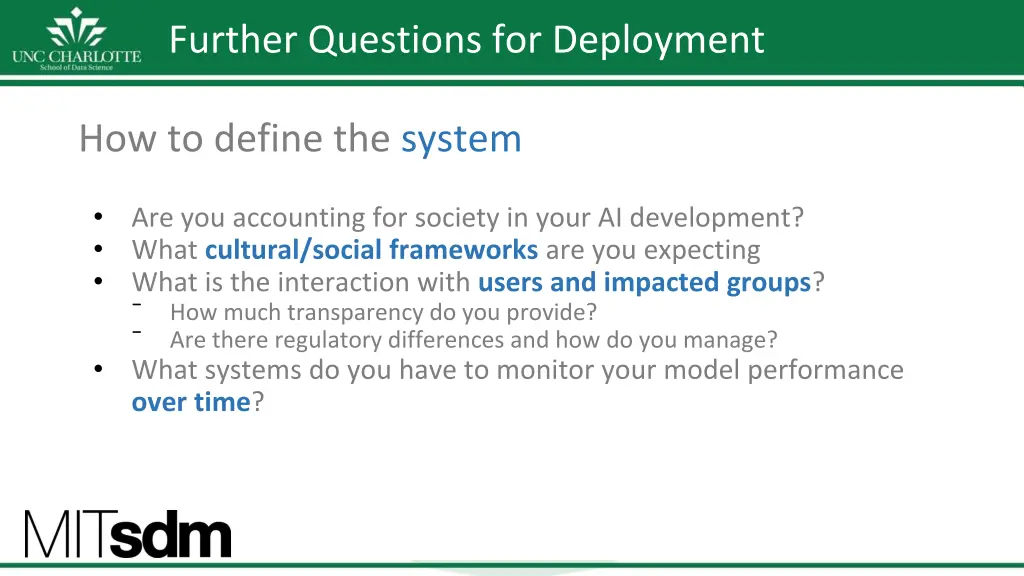 further questions for deployment