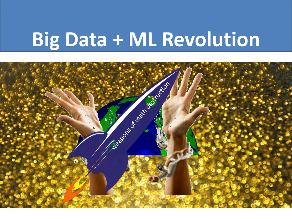 big data ml revolution