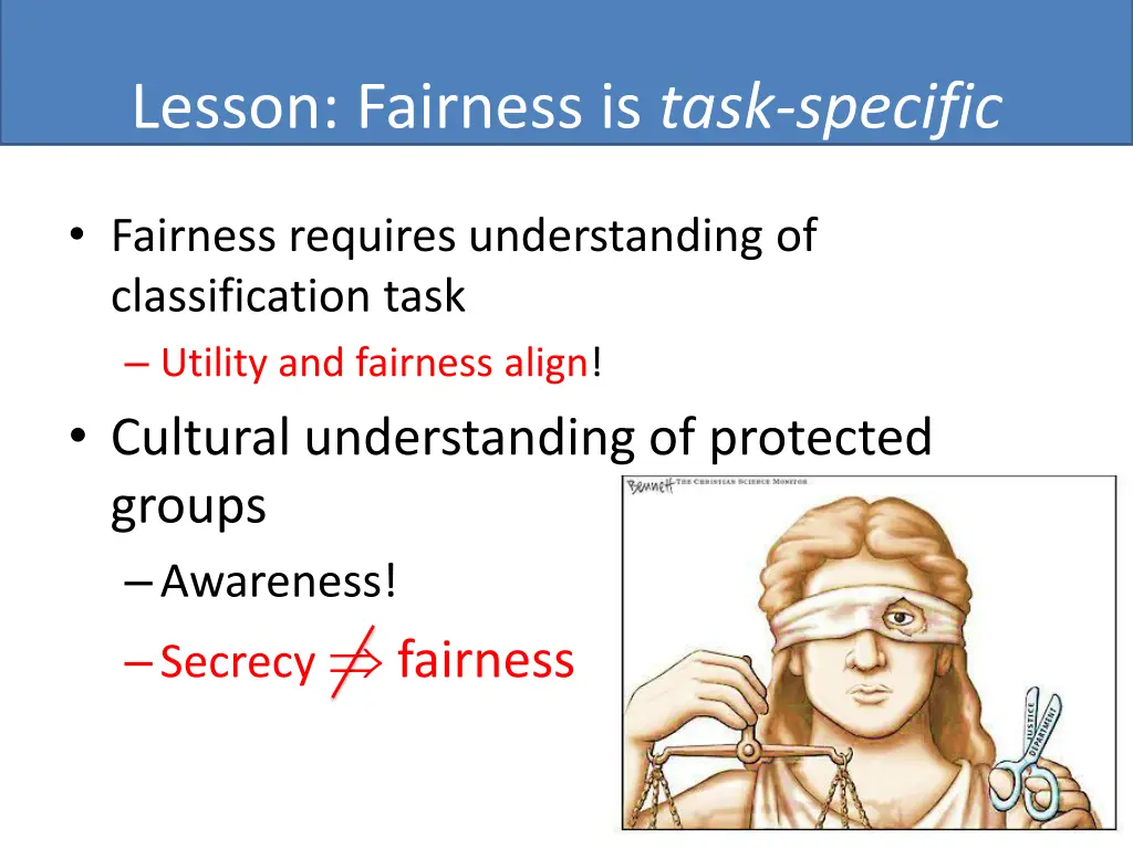 lesson fairness is task specific