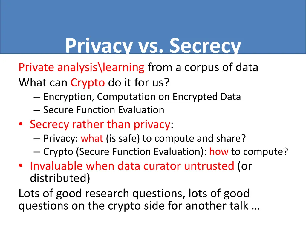 privacy vs secrecy private analysis learning from