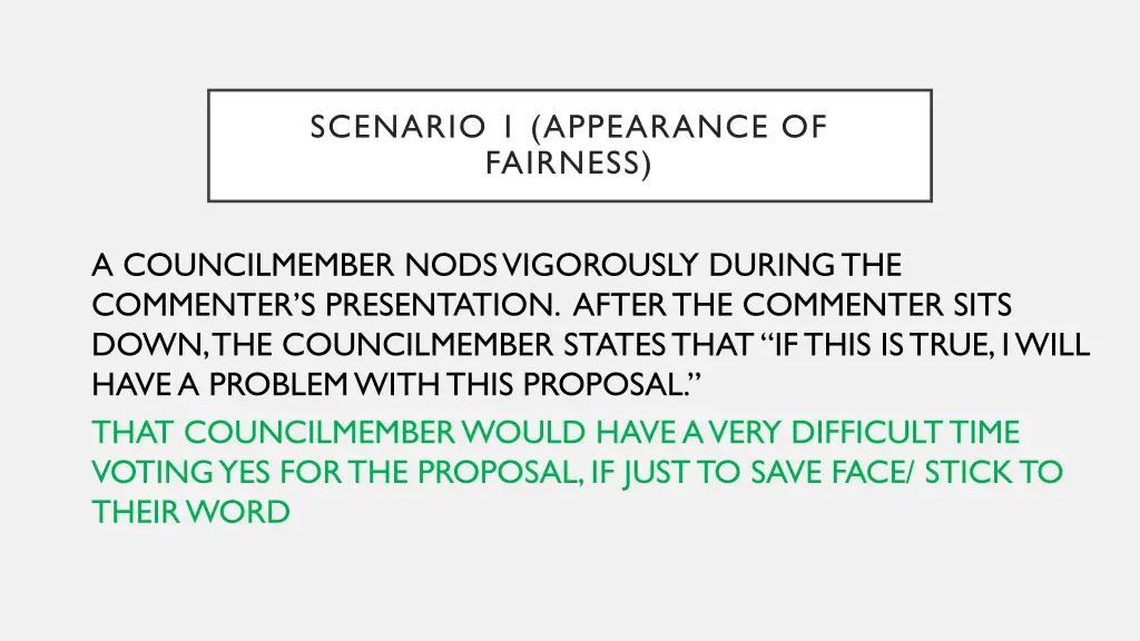 scenario 1 appearance of fairness 2