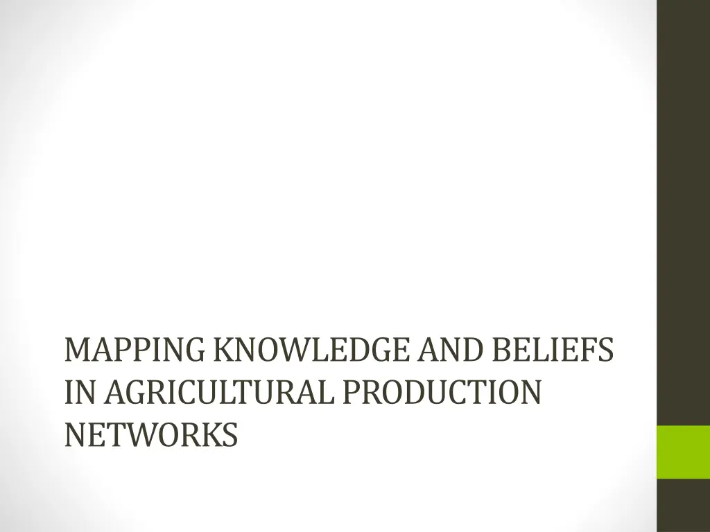 mapping knowledge and beliefs in agricultural