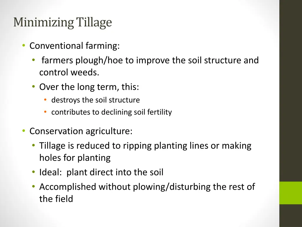 minimizing tillage