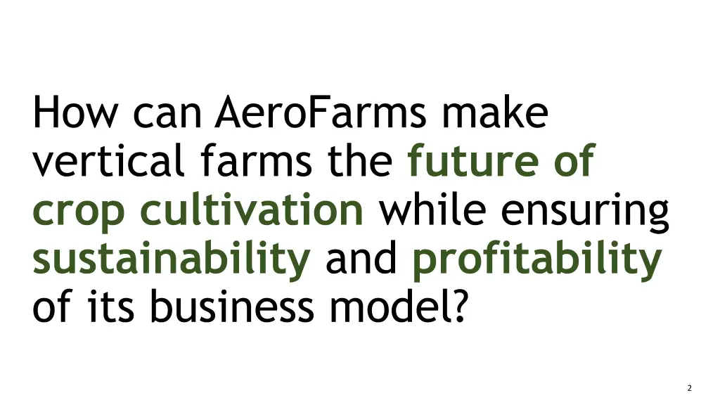 how can aerofarms make vertical farms the future