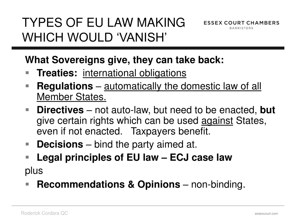 types of eu law making which would vanish