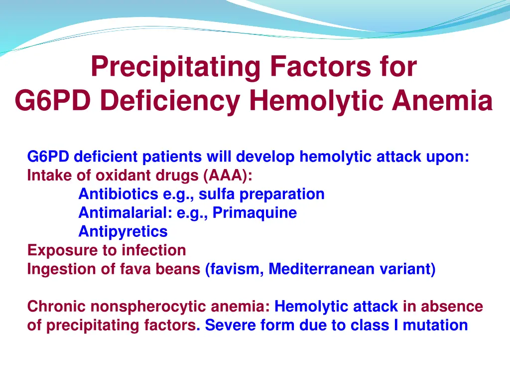 precipitating factors for g6pd deficiency