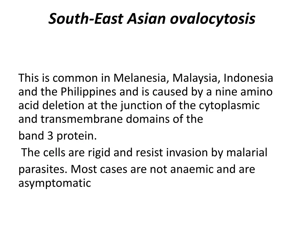 south east asian ovalocytosis