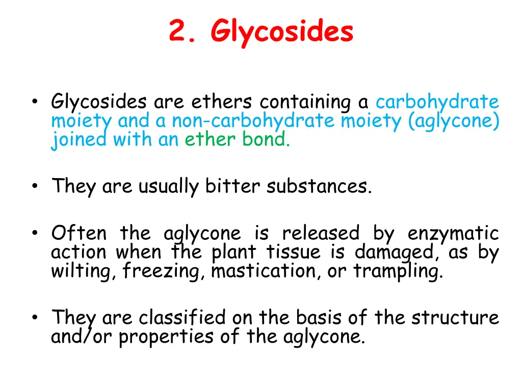 2 glycosides