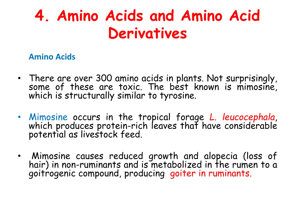 4 amino acids and amino acid derivatives