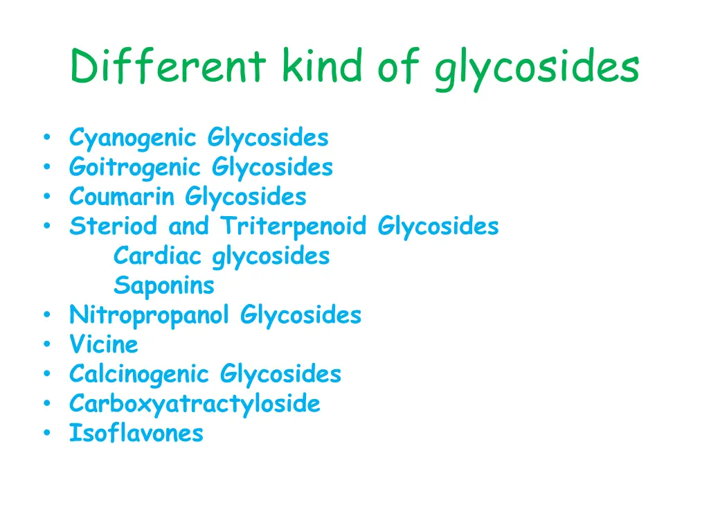 different kind of glycosides