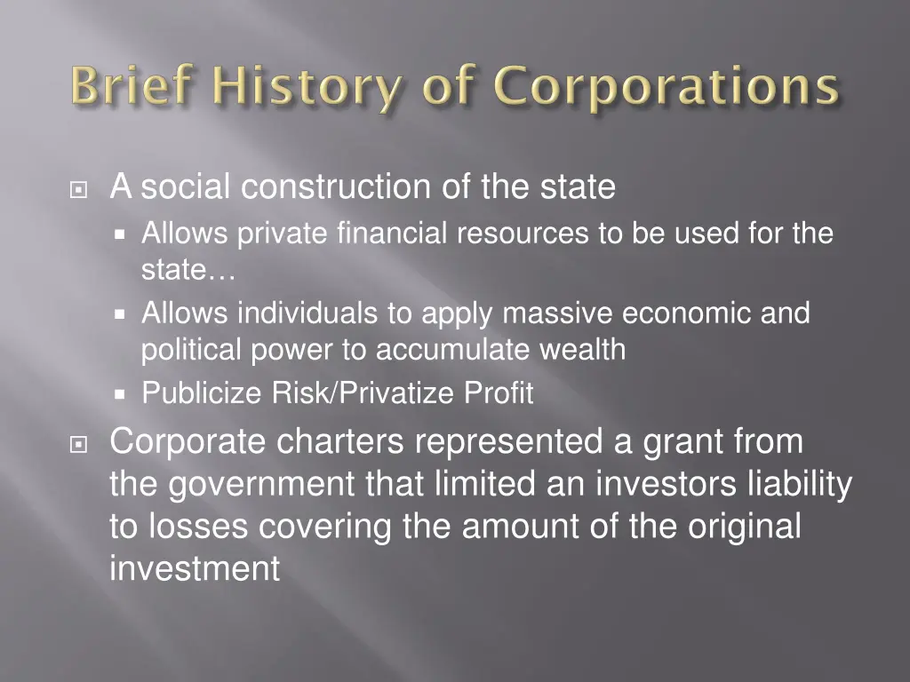 a social construction of the state allows private