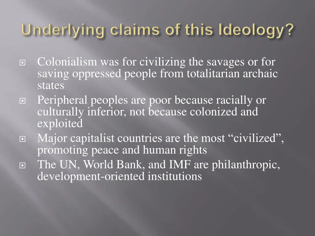 colonialism was for civilizing the savages