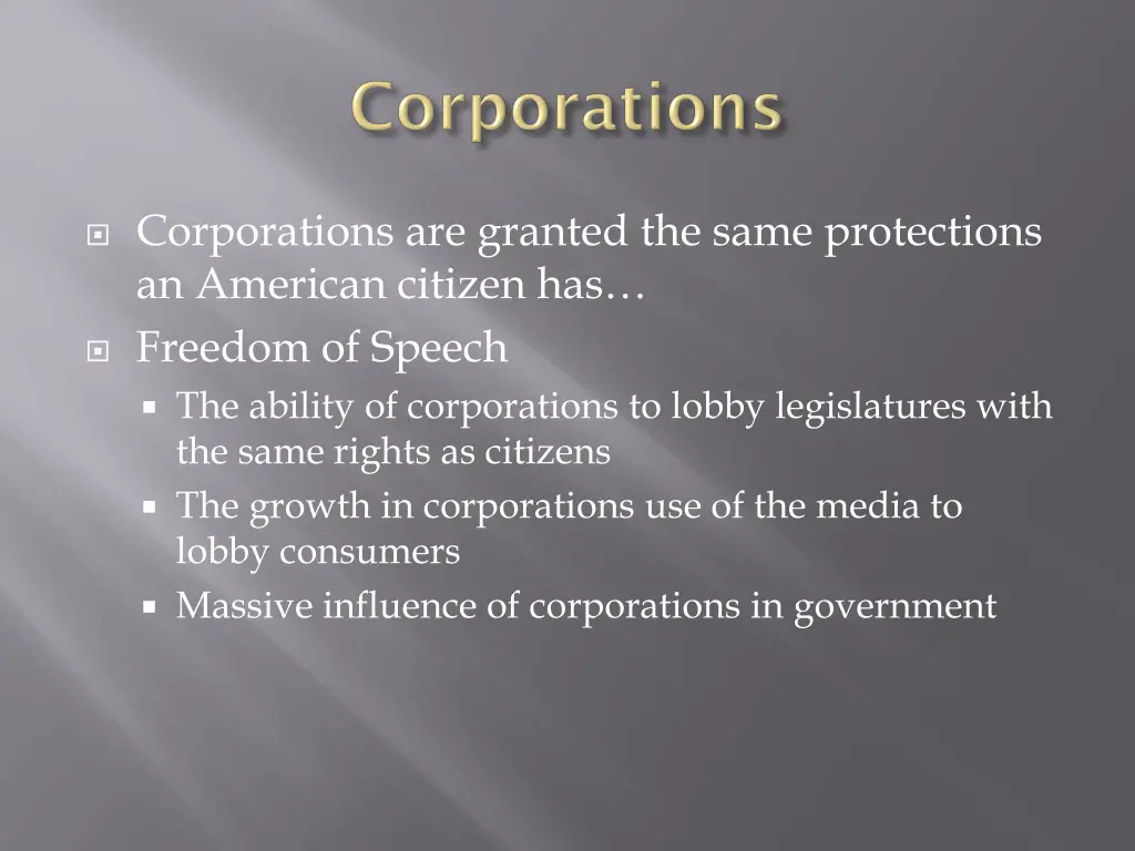 corporations are granted the same protections