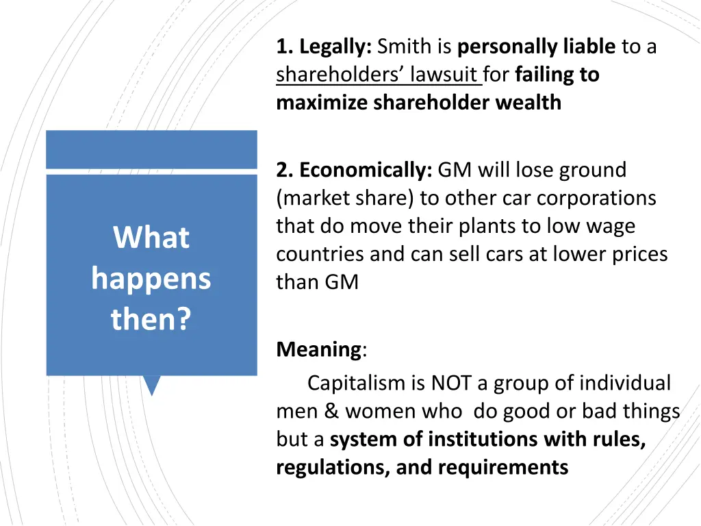 1 legally smith is personally liable