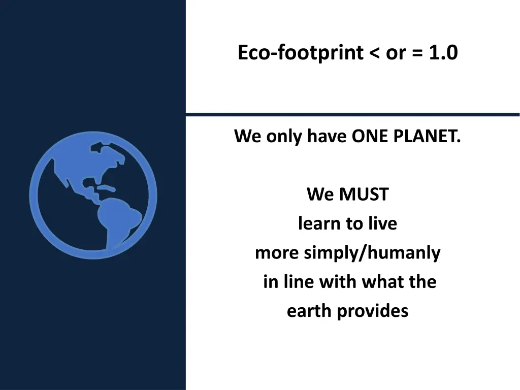 eco footprint or 1 0