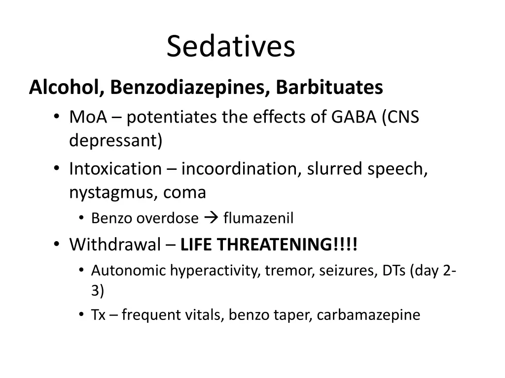 sedatives