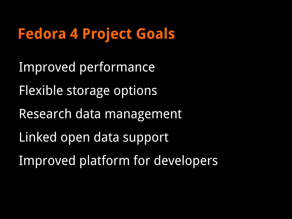 fedora 4 project goals