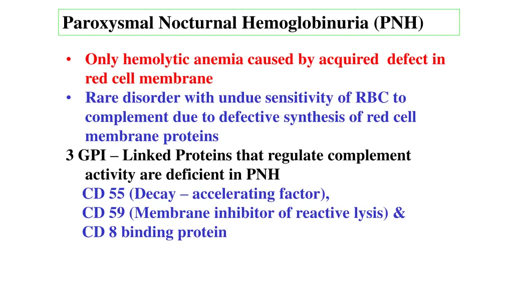 paroxysmal nocturnal hemoglobinuria pnh