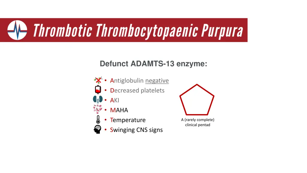 defunct adamts 13 enzyme