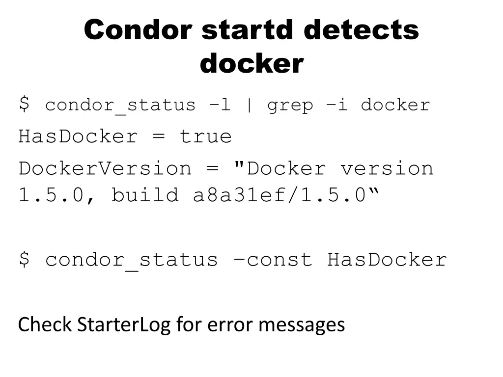 condor startd detects docker condor status l grep