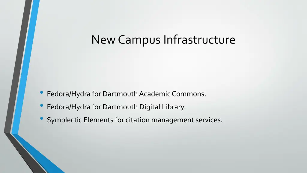 new campus infrastructure