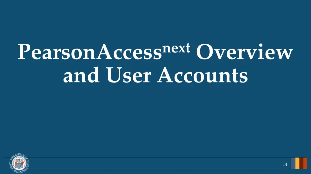 pearsonaccess next overview and user accounts