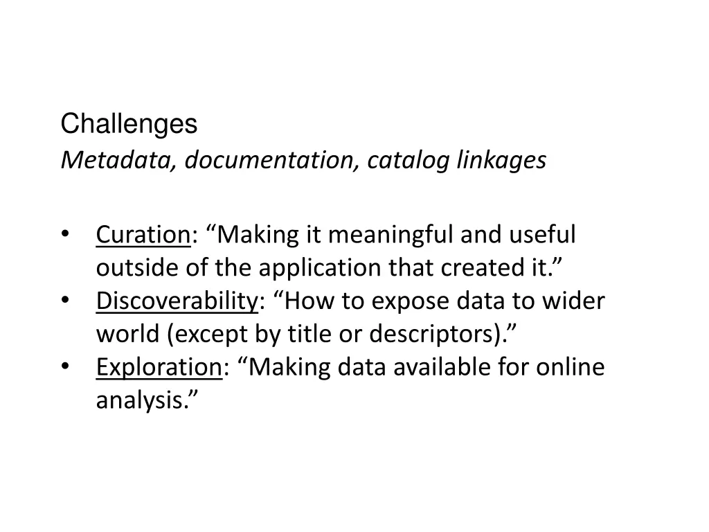 challenges metadata documentation catalog linkages