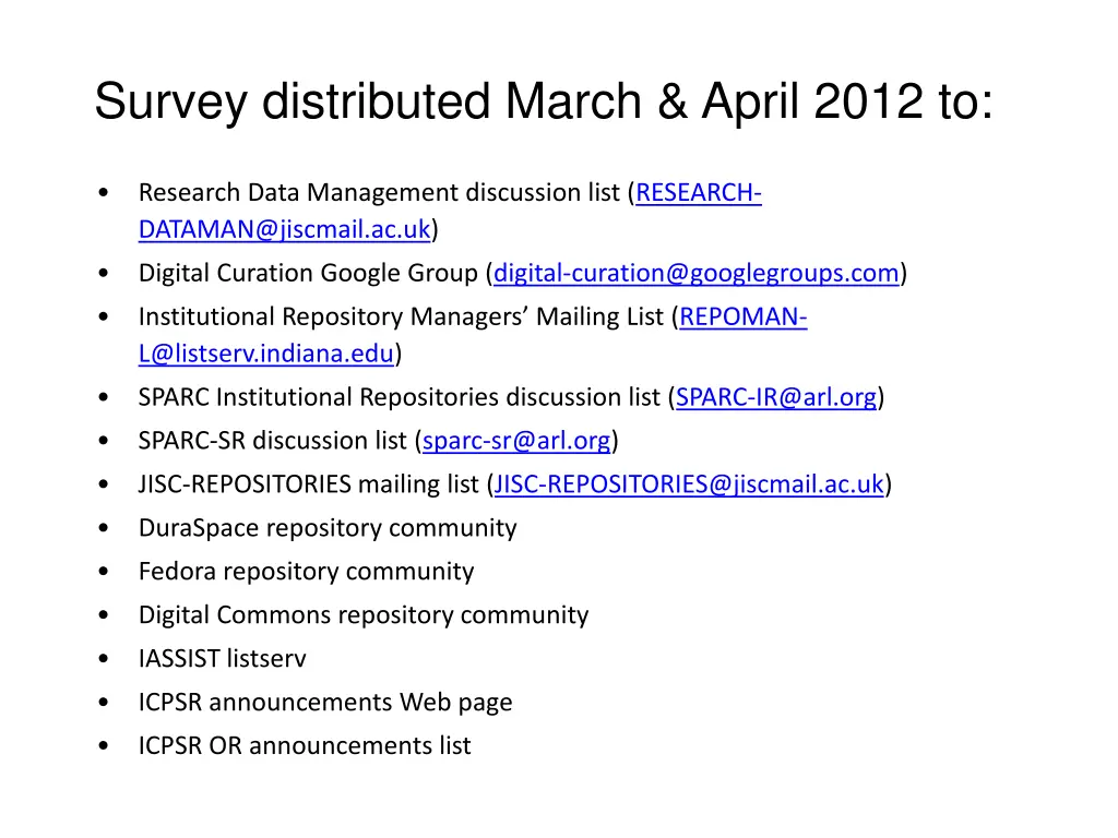 survey distributed march april 2012 to