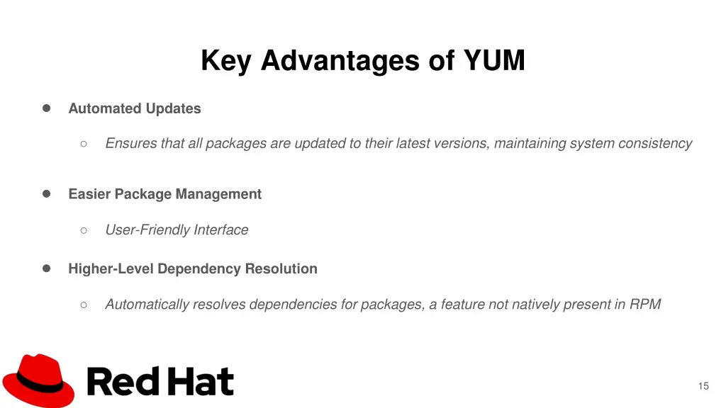 key advantages of yum