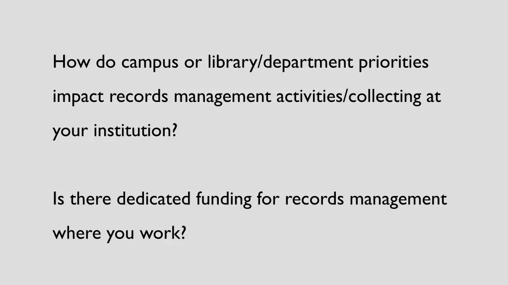 how do campus or library department priorities