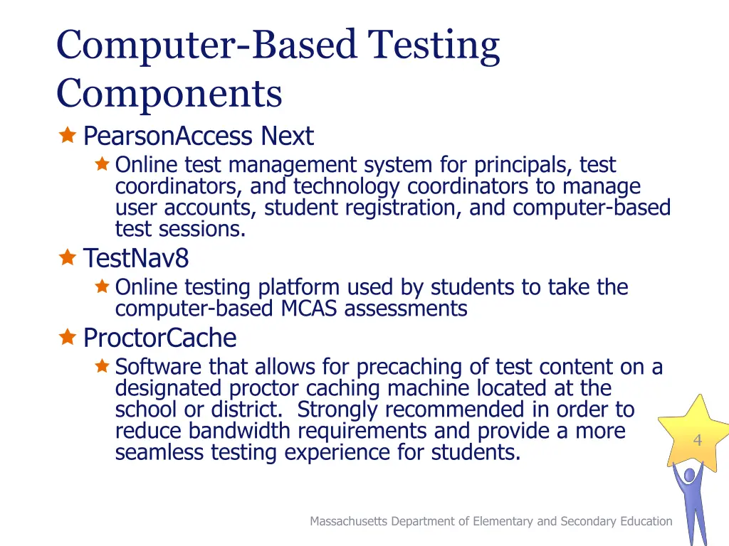 computer based testing components pearsonaccess