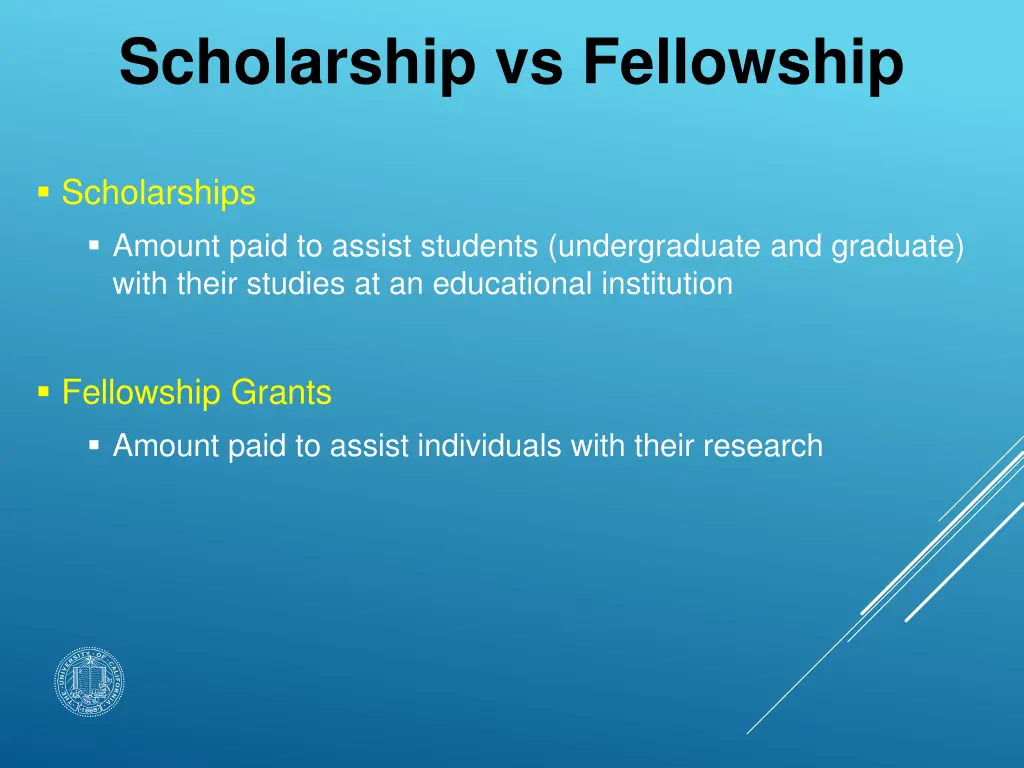 scholarship vs fellowship