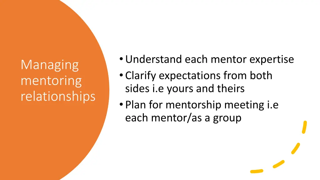 understand each mentor expertise clarify