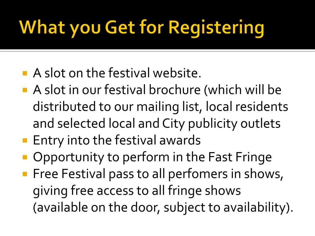 a slot on the festival website a slot