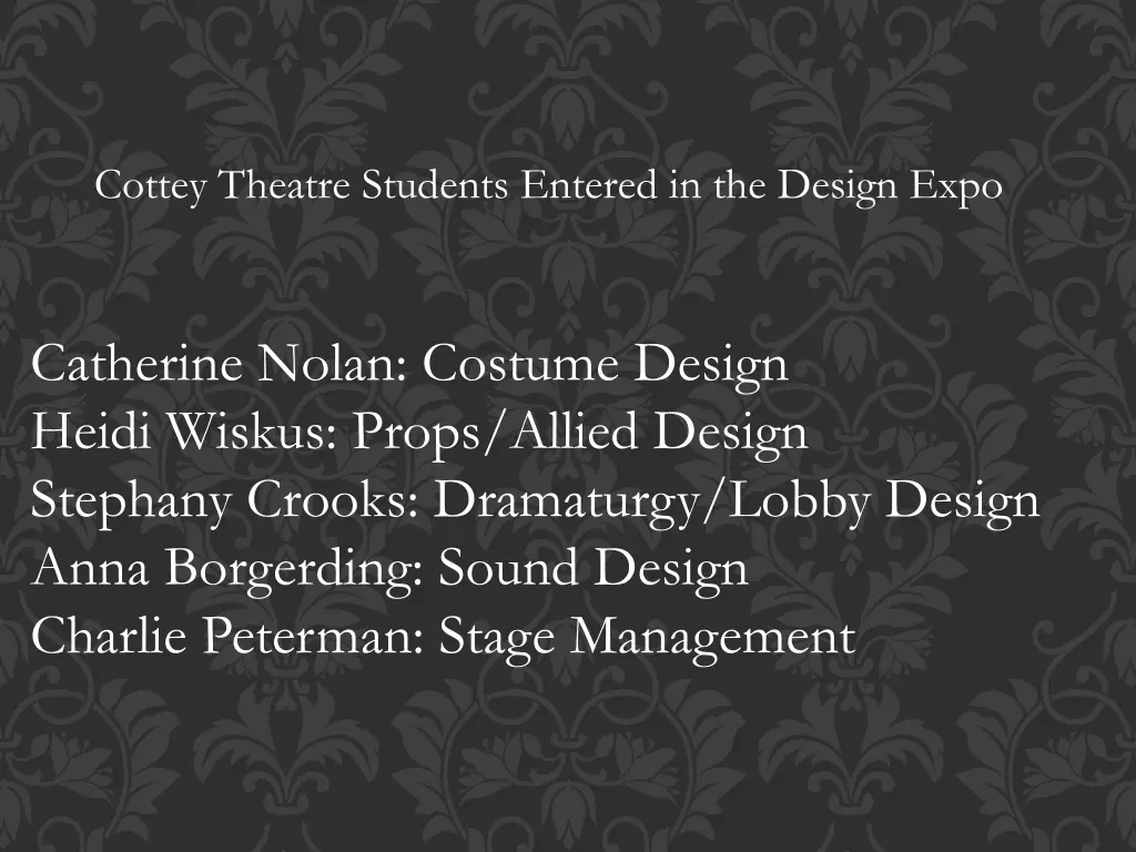 cottey theatre students entered in the design expo