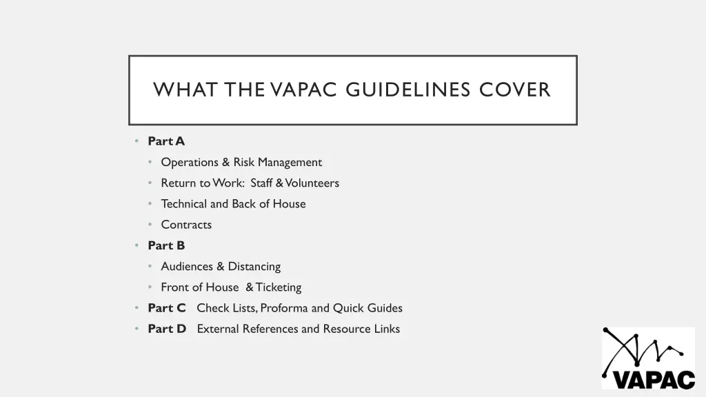 what the vapac guidelines cover