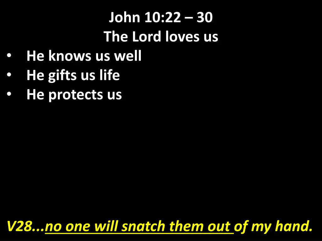 john 10 22 30 the lord loves us 12