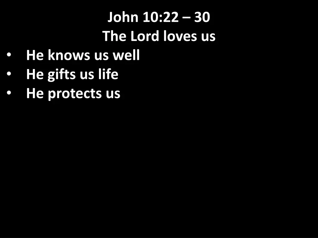 john 10 22 30 the lord loves us 16