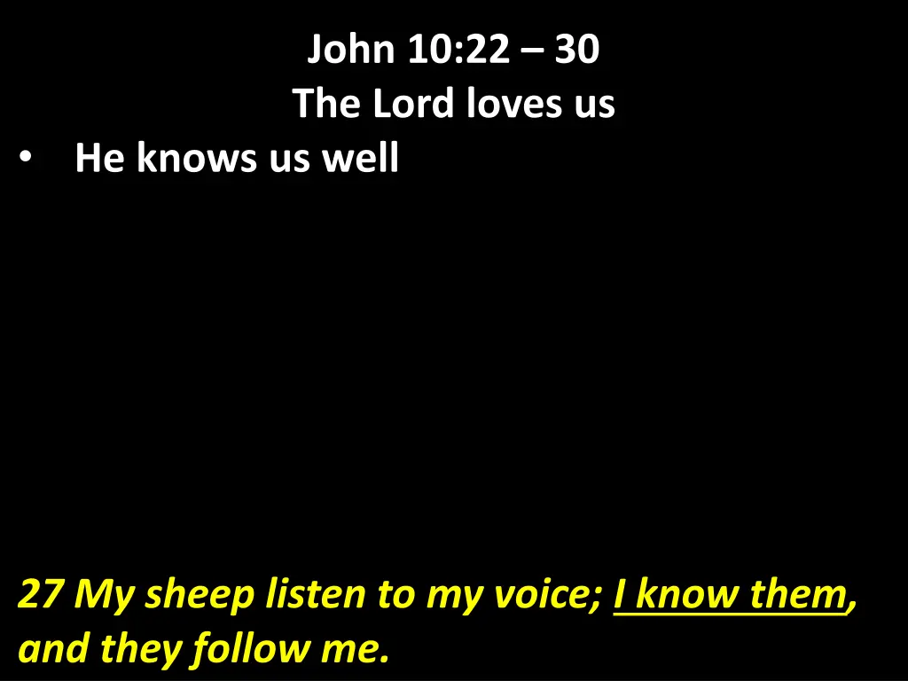 john 10 22 30 the lord loves us 2